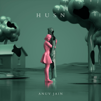 Anuv Jain – Husn (Romanized) Lyrics