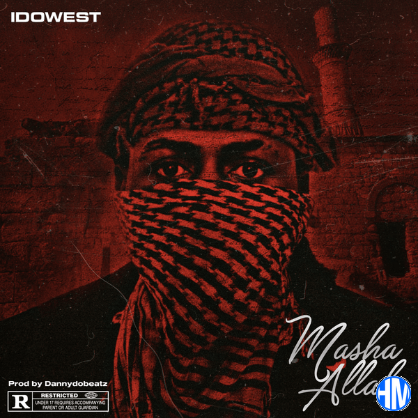 Idowest – Masha Allah