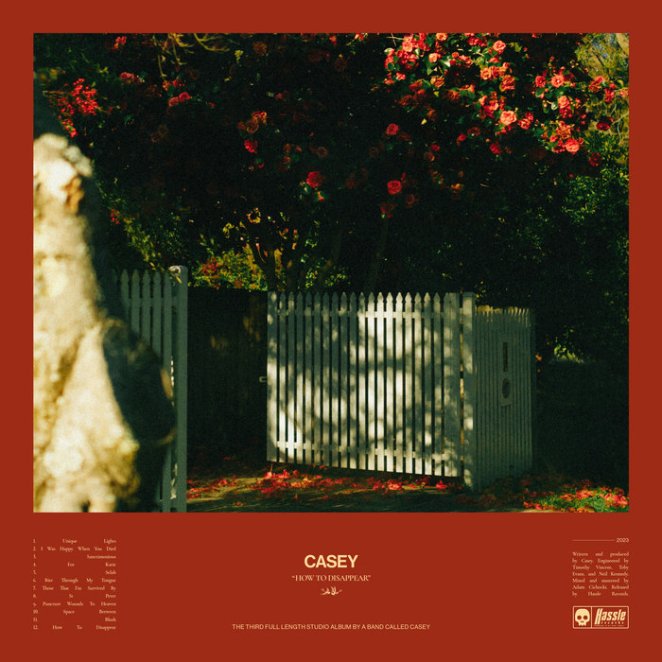 Casey – How To Disappear