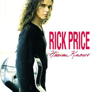 Rick Price – Heaven Knows Lyrics