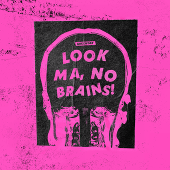 Green Day – Look Ma, No Brains! Lyrics