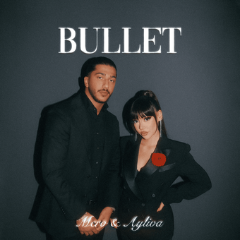 Cover art for Bullet by MERO & AYLIVA