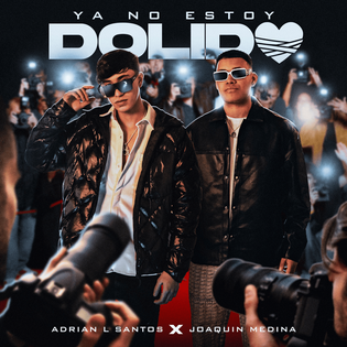 Cover art for Ya No Estoy Dolido by Adrian L Santos & Joaquín Medina