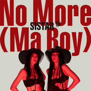 SISTAR19 – NO MORE (MA BOY) Lyrics