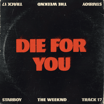 Cover art for Die For You by The Weeknd