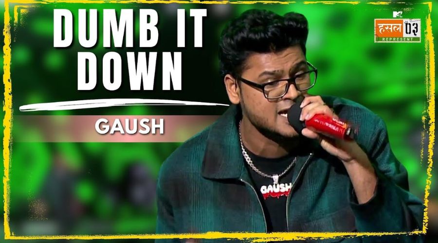 Dumb It Down Lyrics - GAUSH