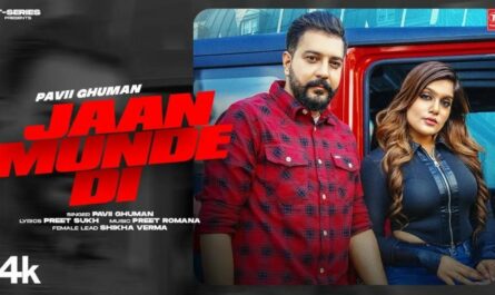 Jaan Munde Di Lyrics - Pavii Ghuman