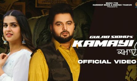 Kamayi Lyrics - Gulab Sidhu