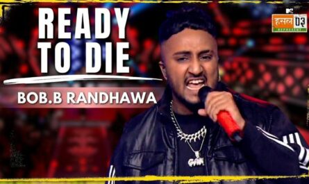 Ready To Die Lyrics - Bob B. Randhawa