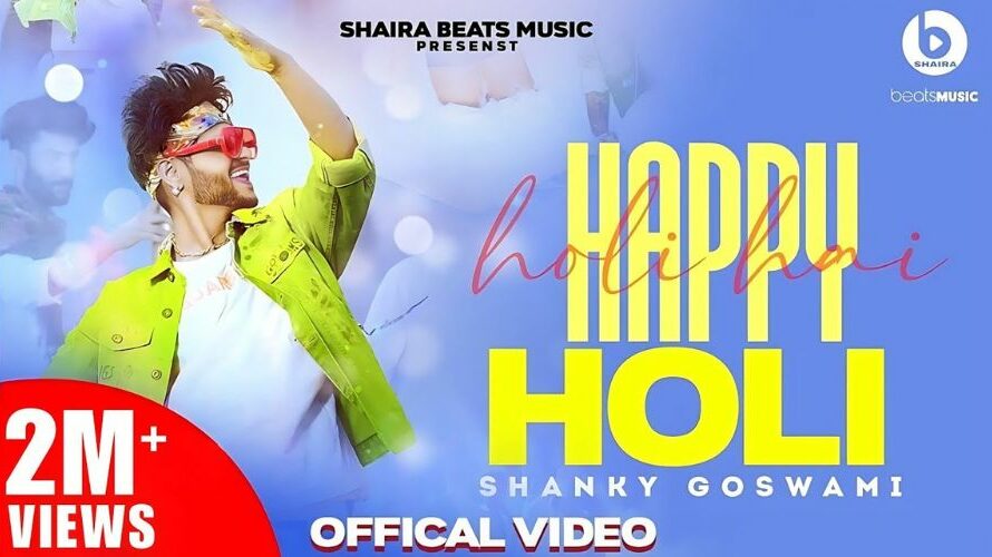 Happy Holi Lyrics – Shanky Goswami | Vikram Pannu