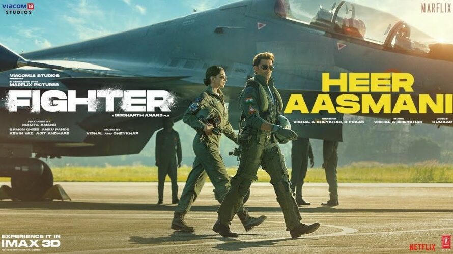 Heer Aasmani Lyrics – B Praak | Fighter