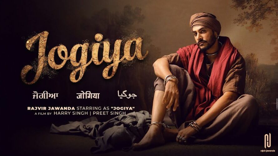 Jogiya Lyrics – Rajvir Jawanda