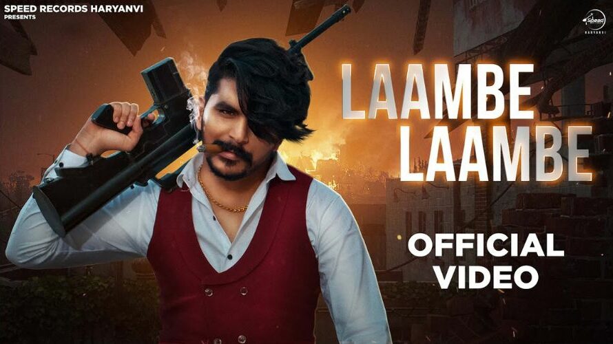 Laambe Laambe Lyrics – Gulzaar Chhaniwala