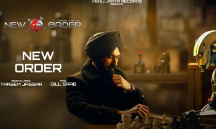 New Order Lyrics - Tarsem Jassar