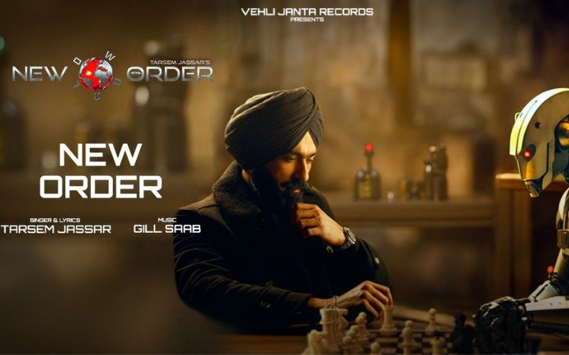 New Order Lyrics - Tarsem Jassar