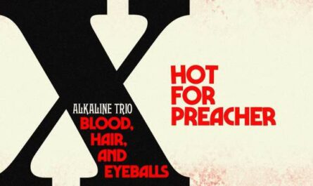 Hot For Preacher Lyrics - Alkaline Trio