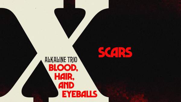 Scars Lyrics - Alkaline Trio