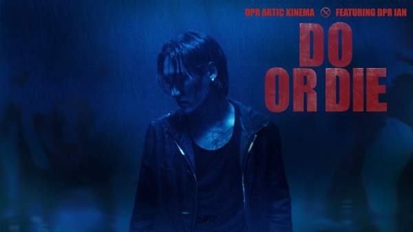 Do or Die Lyrics - DPR ARTIC