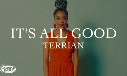 It's All Good Lyrics - Terrian