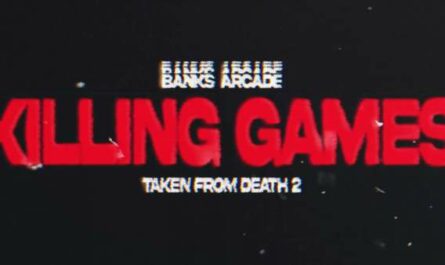 Killing Games Lyrics - Banks Arcade