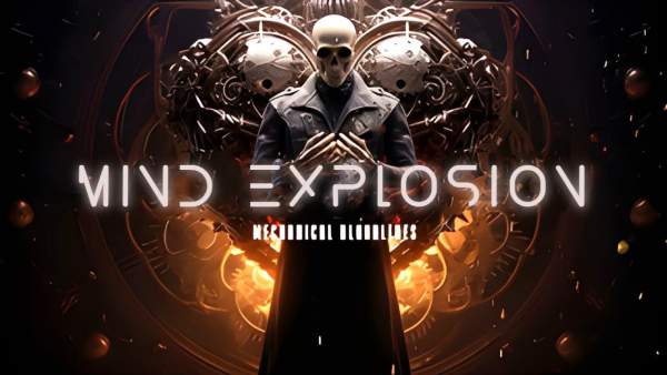 Mind Explosion Lyrics - Mechanical Bloodlines