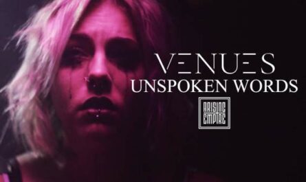 Unspoken Words Lyrics - VENUES