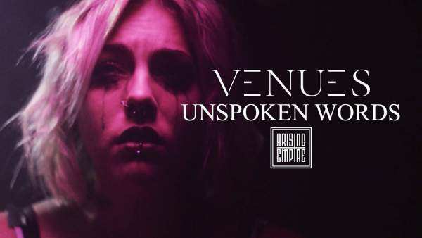 Unspoken Words Lyrics - VENUES