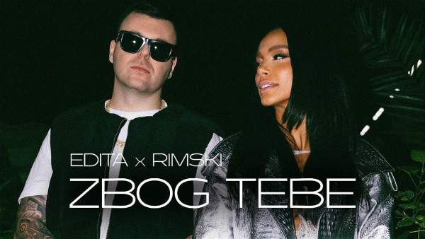 Edita x Rimski – Zbog tebe Lyrics