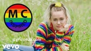 Inspired Lyrics – Miley Cyrus